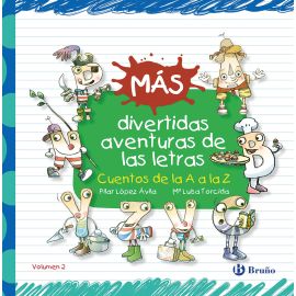 MAS DIVERTIDAS AVENTURAS DE LAS LETRAS