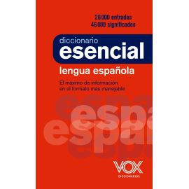 DICCIONARIO ESENCIAL LENGUA ESPAñOLA VOX