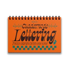 CUADERNO LETTERING 2 CURIOOS - PRACTICA LA CALIGRAFIA PASO A PASO