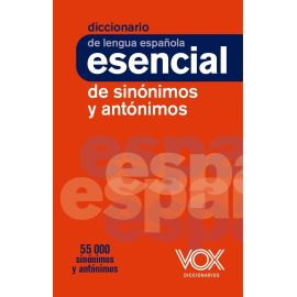 DICCIONARIO ESENCIAL SINONIMOS Y ANTONIMOS