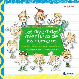 LAS DIVERTIDAS AVENTURAS DE LOS NUMEROS