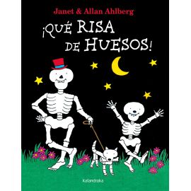 ¡QUE RISA DE HUESOS!