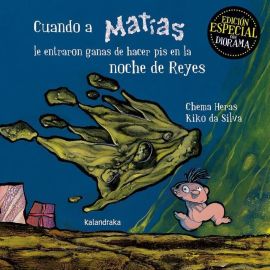 CUANDO A MATIAS   PIS   EN LA NOCHE DE REYES