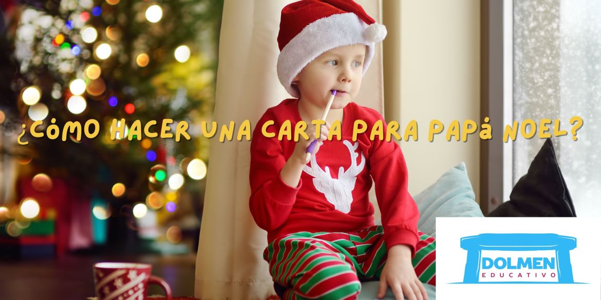 ¿Cómo hacer una carta para Papá Noel?